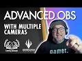 Advanced OBS Production with Multiple Cameras