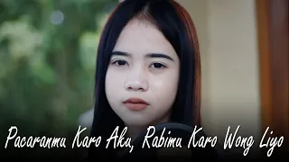 Download COVER LAGU PACARANMU KARO AKU RABIMU KARO WONG LIYO || by AMEL ALIGH MP3