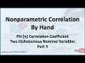 Nonparametric Correlation Phi Correlation Coefficient Two Dichotomous Nominal Variables - Part 3