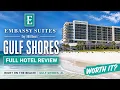 Brand New Gulf Shores Hotel 2026 Review Embassy Suites Beach Stay Breakdown