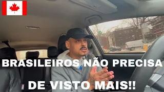 CANADÁ, brasileiros não precisar mais de visto pra sair do Brasil !