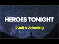 Download Lagu Janji - Heroes Tonight (Lyrics) feat. Johnning │No Copyright Music Sound