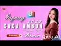 Download Lagu GOYANG CACA AMBON TUKAN OJEK REMIX TERBARU 2025 - NASIR93 REMIXER