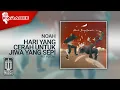 Download Lagu NOAH - Hari Yang Cerah Untuk Jiwa Yang Sepi (Official Karaoke Video) | No Vocal