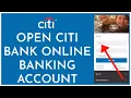 How to Citi Bank Online Banking Account CitiBank Sign Up Registration CitiBank com