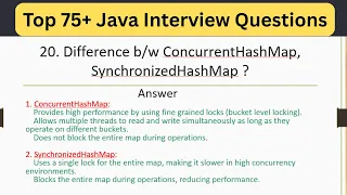 Top 75 Java Interview Questions - Difference ConcurrentHashMap and SynchronizedHashMap