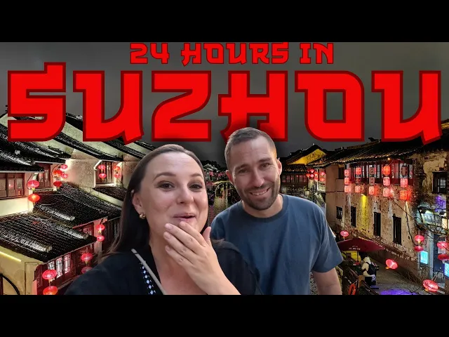 SUZHOU in 24 HOURS l China l June 2025