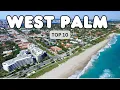 10 Best Things to Do in West Palm