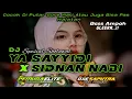 Download Lagu DJ SHOLAWAT YA SAYYIDI SIDNAN NABI VERSI HOREGG ❗RMX BY OJIE SAPUTRA FT PEMUDA ELITE