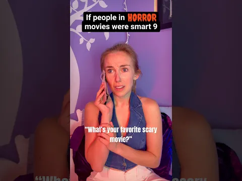 If people in horror movies were smart PART 9