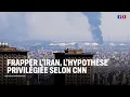 Download Lagu Frapper l'Iran, l'hypothèse privilégiée selon CNN｜LCI