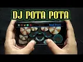 DJ POTA POTA | REAL DRUM COVER