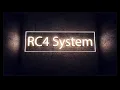 What makes up a RC4 4dim System