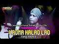 Download Lagu LAONA KALAO LAO Cipta Ancha S (Cover By Thamrin T)