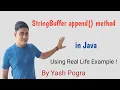 StringBuffer Class append Method What is StringBuffer append