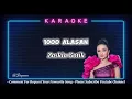 Download Lagu 1000 Alasan - Zaskia Gotik ( Version Karaoke )
