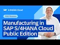 Download Lagu Manufacturing in SAP S/4HANA Cloud Public Edition 2502 | Demo