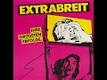 Hurra, hurra, die Schule brennt - Extrabreit