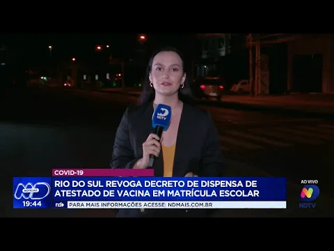 Covid-19: Rio do Sul revoga decreto de dispensa de atestado de vacina em matrícula escolar