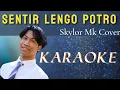 Download Lagu Sentir Lengo Potro - Skylor Mk Cover Karaoke @marcovickaraoke