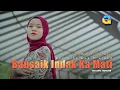 Download Lagu Sazqia Rayani - Bansaik Indak Ka Mati (Official Music Video)