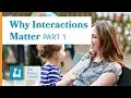 Why Interaction Matters - Part 1