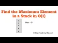 Find the Maximum Element in a Stack in O 1