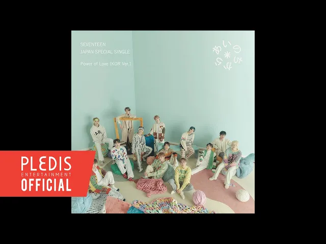 Download MP3 SEVENTEEN(세븐틴) - Power of Love (KOR Ver.)