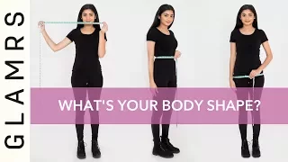 How to Take Measurements Determine Your Body Type Different Types of Body Shapes Glamrs