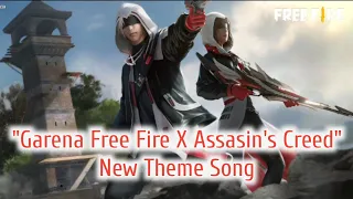 Download New Theme Song Garena Free Fire X Assasin's Creed | Lagu Terbaru Free Fire MP3