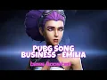 Download Lagu BUSINESS - Emilia BGMI new  Theme Song (SenseAudioOfficial)