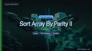 LeetCode 922 Sort Array By Parity II The Two Pointers Trick C