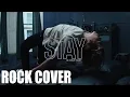 Download Lagu The Kid LAROI, Justin Bieber - STAY (ROCK COVER feat. London Kyle)