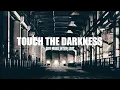 Touch The Darkness - Victor Ruiz (Edu Mori Intro Edit)