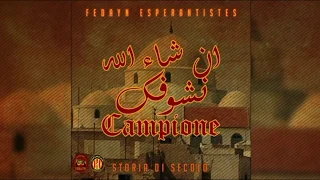 Fedayn Esperantiste إن شاء الله نشوفك Campione 