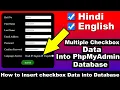 How to send and store Multiple Checkbox Values into PhpMyAdmin Database in PHP cyber warrior