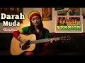 Lagu DARAH MUDA - Rhoma Irama || ( Cover Raggae Version ) #reggae #music #trending 