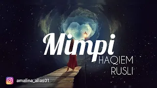 Download Mimpi ~ Haqiem Rusli | OST Bidadari Salju ( lirik ) MP3