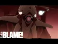Download Lagu BLAME! Fan Animation