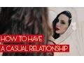 How to have a casual relationship and not a committed one