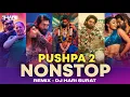 Download Lagu Pushpa 2 | DJ Non Stop | Top 5 Song Remix | Pushpa 2 Non Stop Album 2024 | Remix By Dj Hari Surat