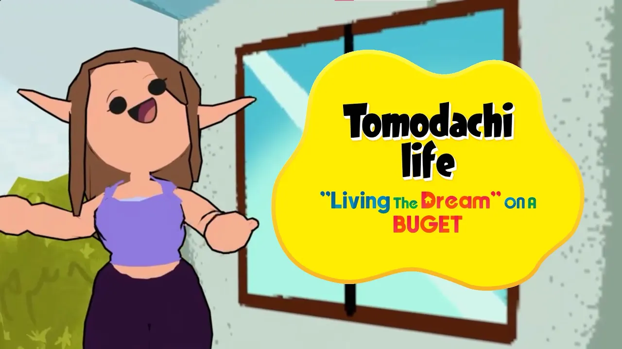 Tomodachi Life Life living’s the dream on a budget!