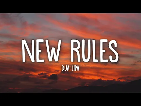 Download MP3 Dua Lipa - New Rules (Lyrics)