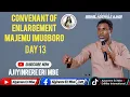 Convenant of Enlargement DAY 13 Majemu Imugboro Program with Ajiyinrere Eri Mbe