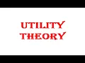 36 Utility Theory Utility Functions