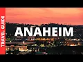 Download Lagu Anaheim California Travel Guide: 17 BEST Things To Do In Anaheim