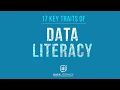 Data Literacy Webinar 001 - 17 Key Traits of Data Literacy