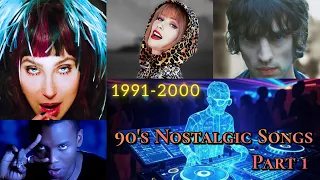 90s popular nostalgic songs 1991 2000 part 1 international hits
