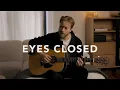 Download Lagu Ed Sheeran - Eyes Closed (Acoustic Cover)