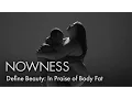 Define Beauty In Praise of Body Fat